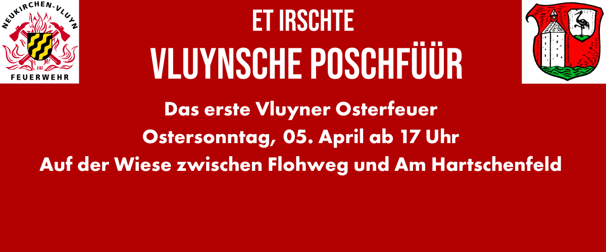 Löschzug Vluyn und Heimat- und Verkehrsverein Vluyn veranstalten gemeinsames Osterfeuer